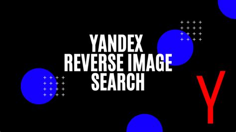 reverse image search for nudes|Yandex Images: search for images online, image search